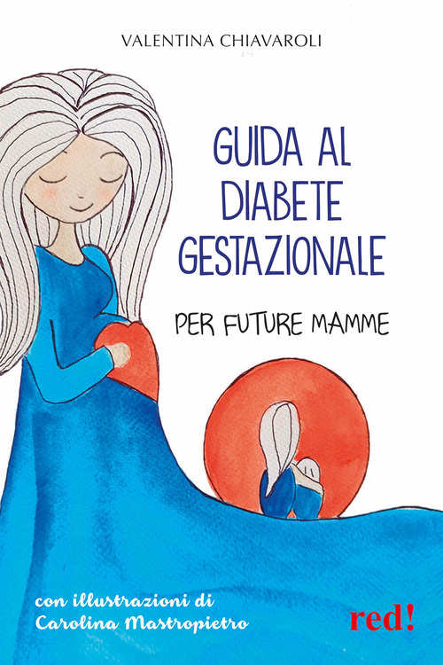 Guida al diabete gestazionale per future mamme