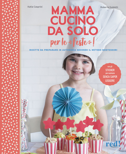 Mamma, cucino da solo per le feste! Con adesivi
