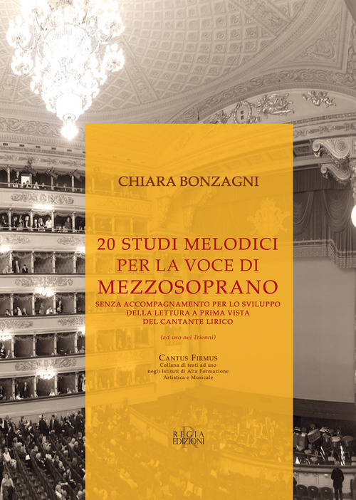 20 studi melodici per la voce di mezzosoprano senza accompagnamento per lo sviluppo della lettura a prima vista del cantante lirico (ad uso nei trienni)