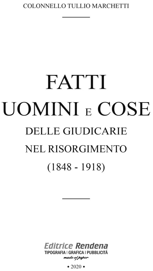 Fatti uomini e cose delle giudicarie nel Risorgimento (1848-1918)