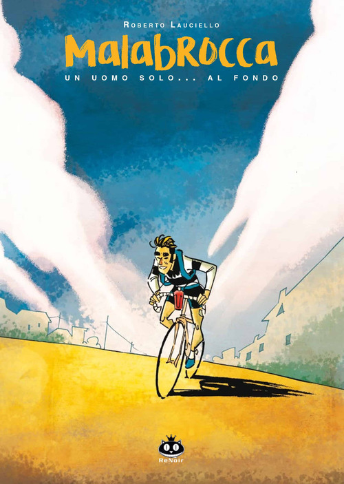 Malabrocca. Un uomo solo... al fondo