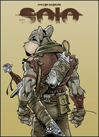 Solo. I sopravvissuti del caos