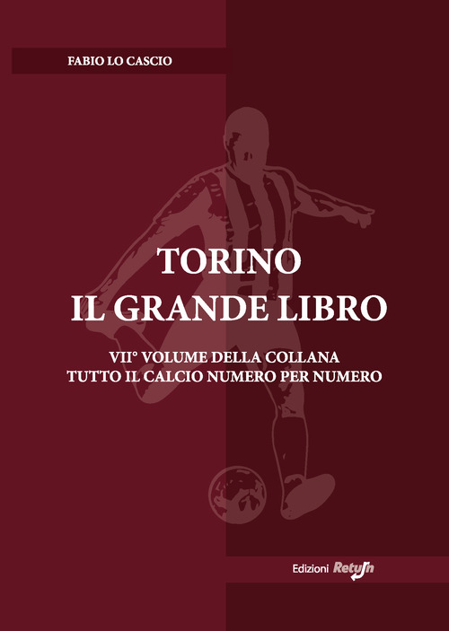 Torino. Il grande libro