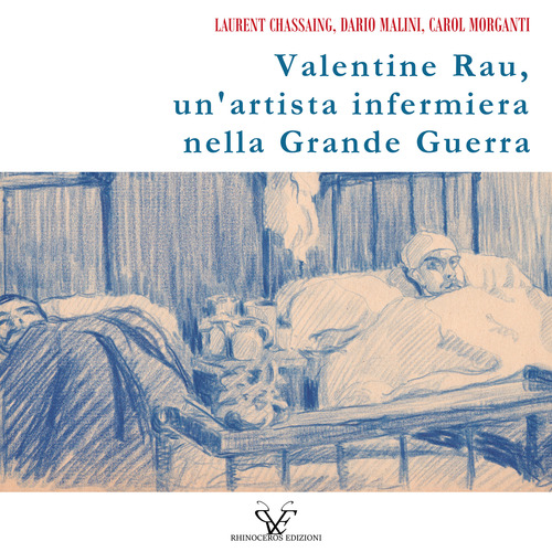 Valentine Rau, un'artista infermiera nella Grande Guerra