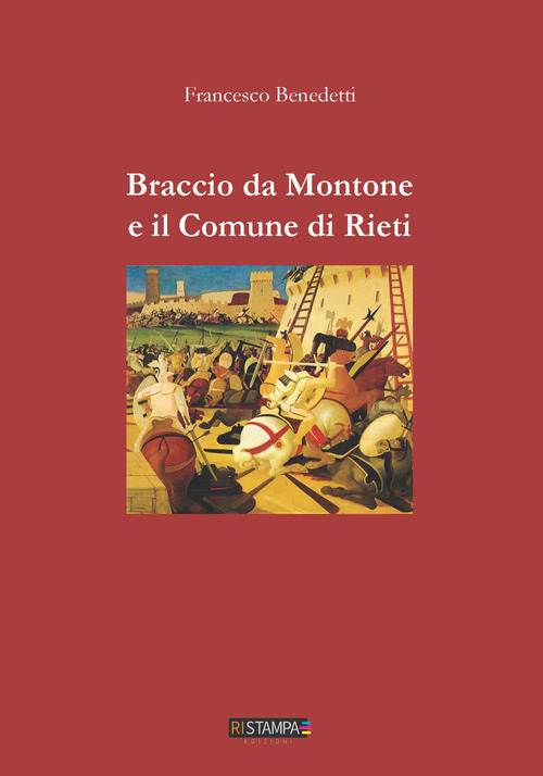 Braccio da Montone e il Comune di Rieti