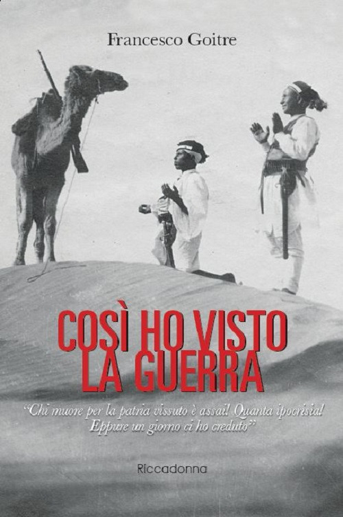 Cos&igrave; ho visto la guerra