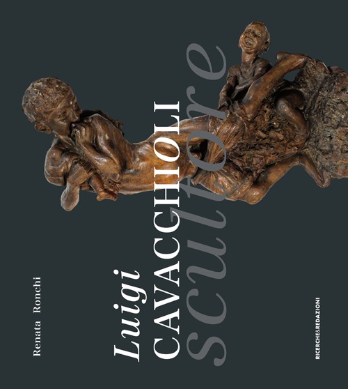 Luigi Cavacchioli scultore (1856-1936)