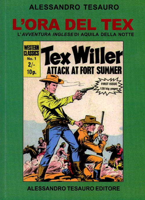 L'ora del Tex. L'avventura inglese di Aquila della notte