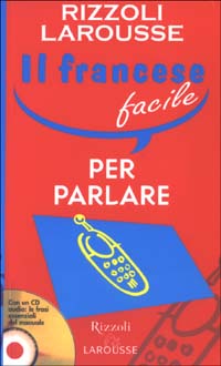 Il francese facile per parlare