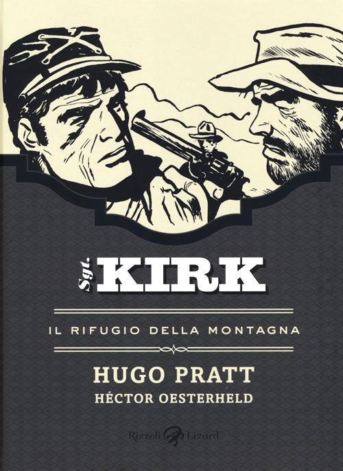 Il rifugio della montagna. Sgt. Kirk