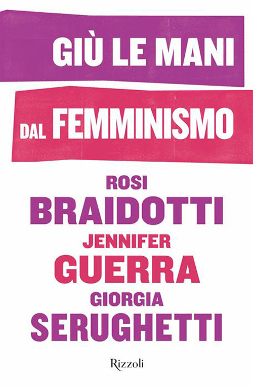 Gi&ugrave; le mani dal femminismo