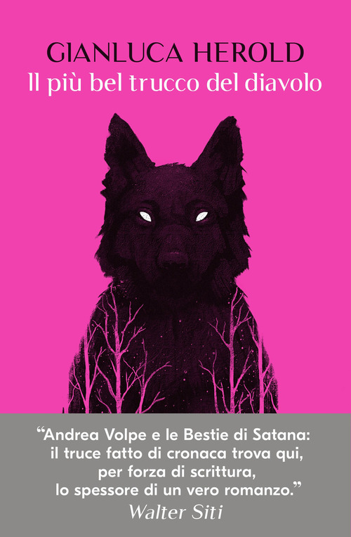 Il pi&ugrave; bel trucco del diavolo