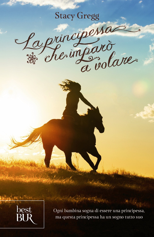 La principessa che impar&ograve; a volare
