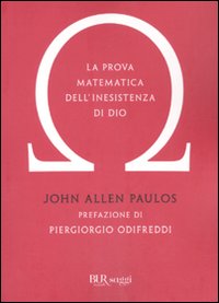 La prova matematica dell'inesistenza di Dio