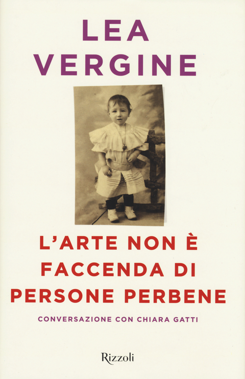 L'arte non &egrave; faccenda di persone perbene