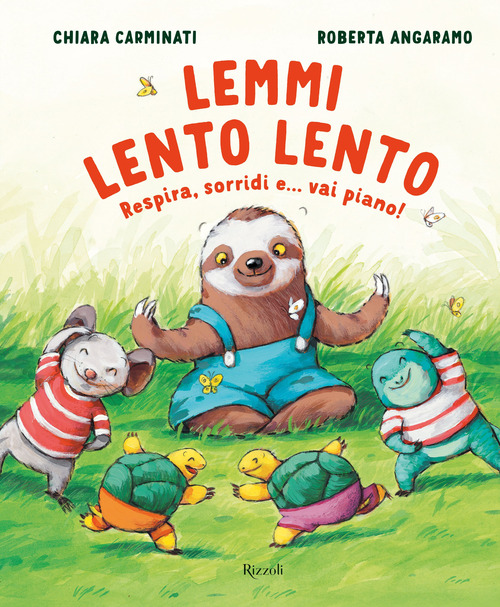 Lemmi lento lento. Respira, sorridi... e vai piano!