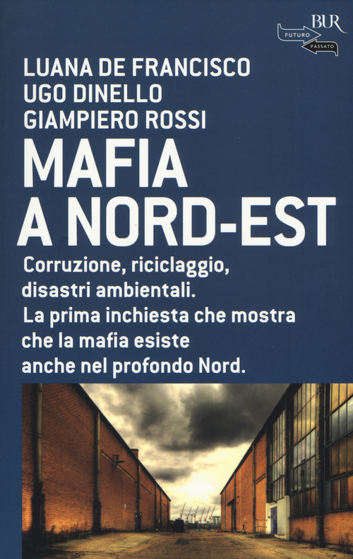 Mafia a Nord-Est