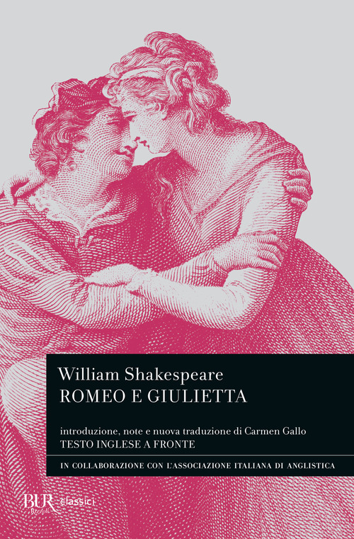 Romeo e Giulietta. Testo inglese a fronte