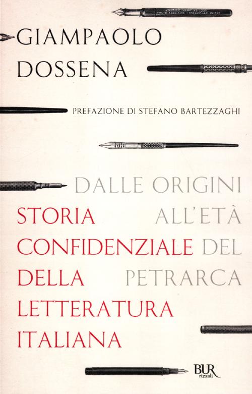 Storia confidenziale della letteratura italiana
