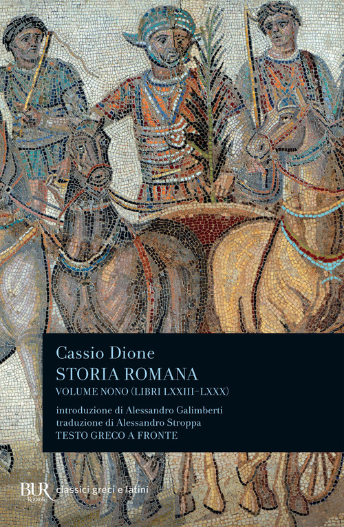 Storia romana. Testo greco a fronte