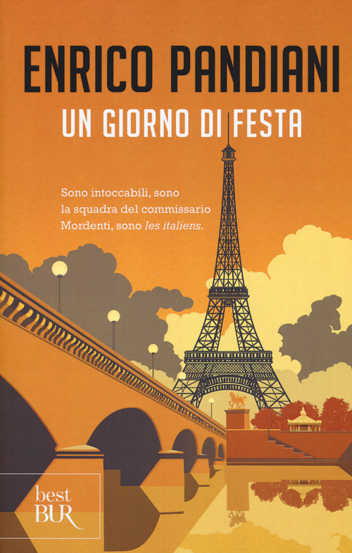 Un giorno di festa. Un romanzo de &laquo;Les italiens&raquo;