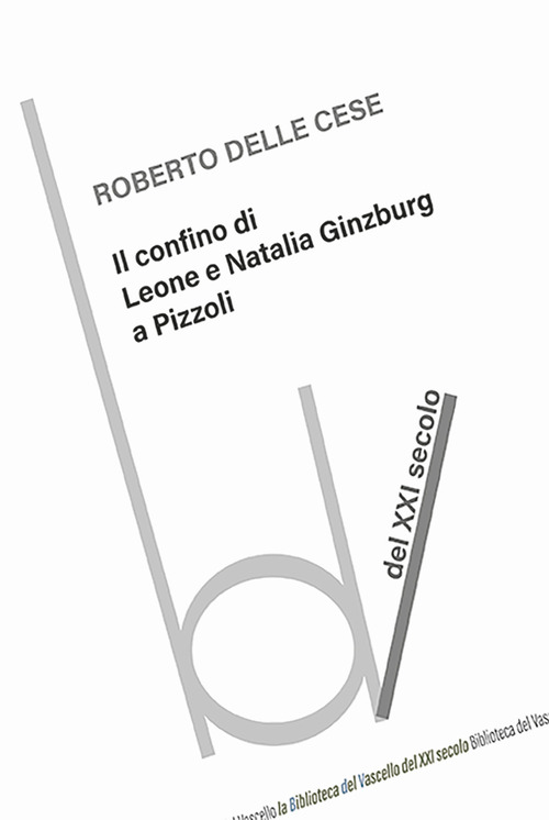 Il confino di Leone e Natalia Ginzburg a Pizzoli