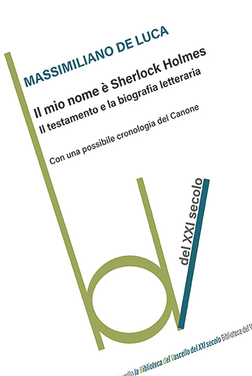 Il mio nome &egrave; Sherlock Holmes