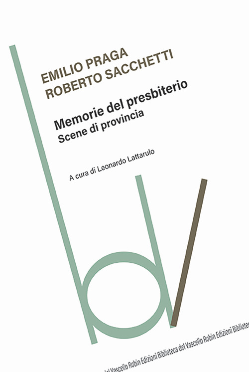 Memorie del presbiterio. Scene di provincia