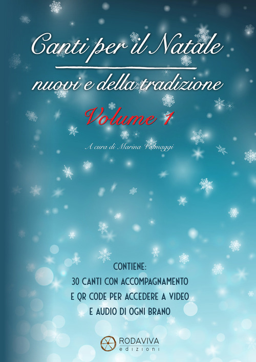 Canti per il Natale. Nuovi e della tradizione