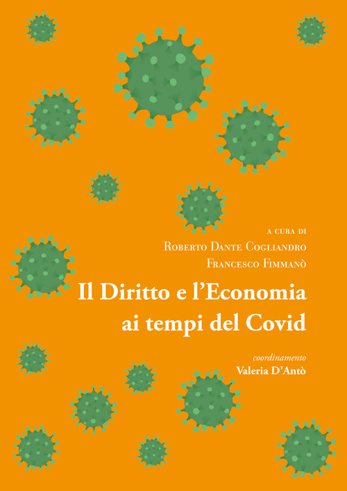 Il diritto e l'economia ai tempi del Covid