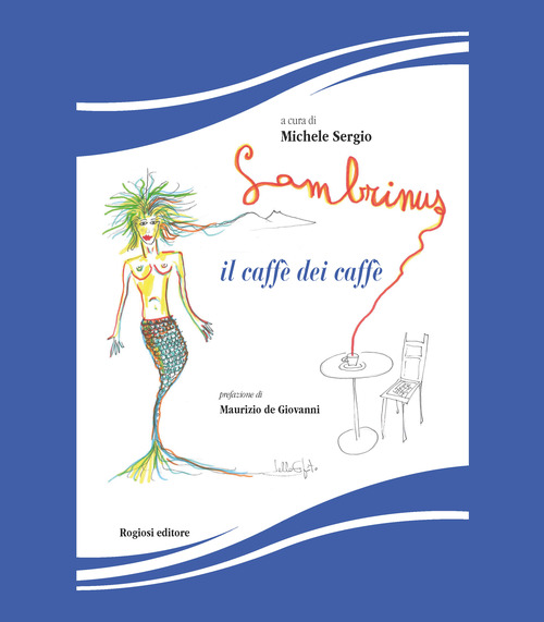 Il Gambrinus, il caff&egrave; dei caff&egrave;