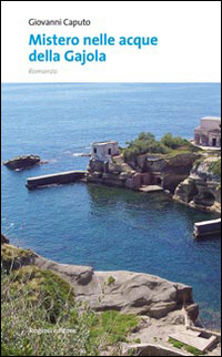 Mistero delle acque della Gajola