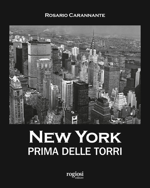 New York prima delle torri