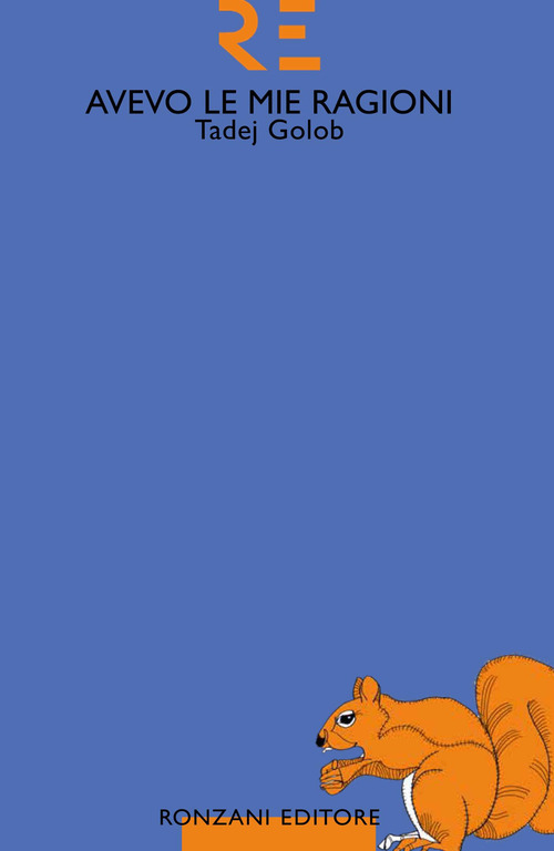 Avevo le mie ragioni