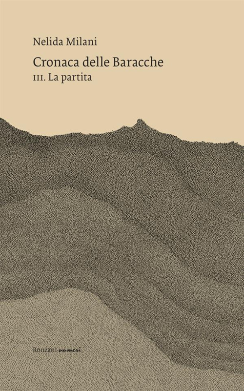 Cronaca delle Baracche