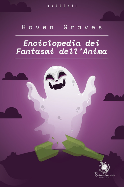 Enciclopedia dei fantasmi dell'anima