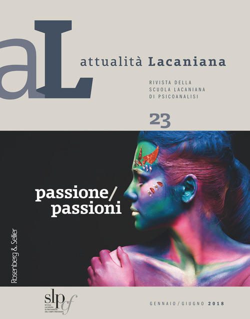 Attualit&agrave; lacaniana. Rivista della Scuola Lacaniana di Psicoanalisi