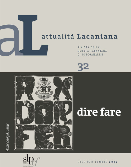 Attualit&agrave; lacaniana. Rivista della Scuola Lacaniana di Psicoanalisi