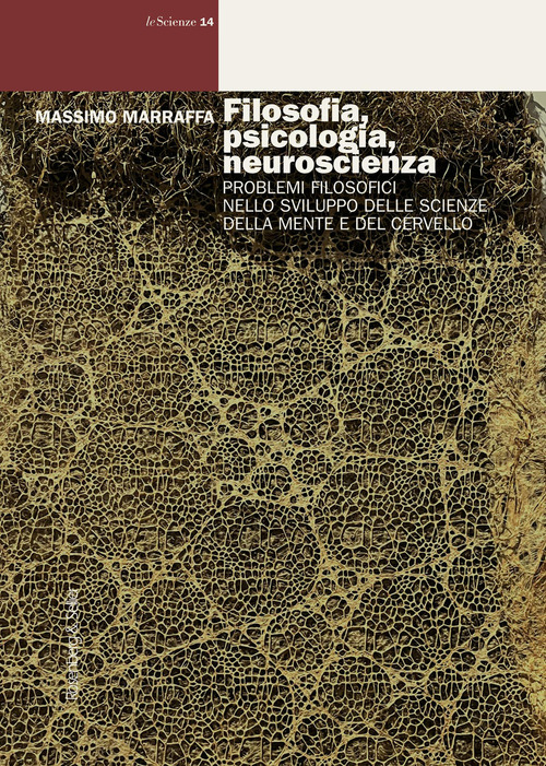 Filosofia, psicologia, neuroscienza