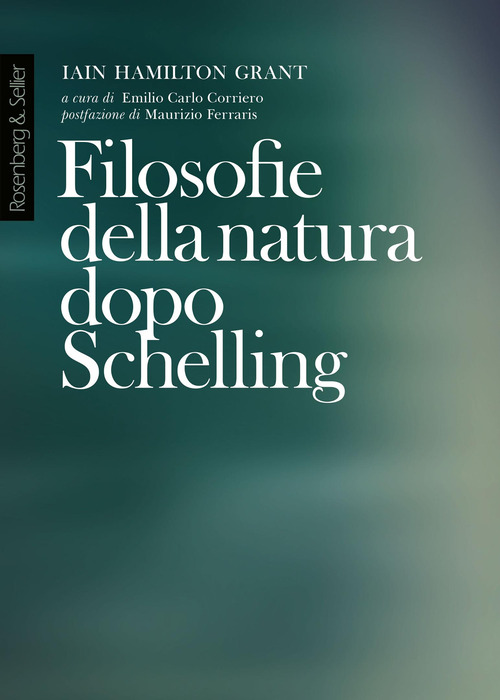 Filosofie della natura dopo Schelling