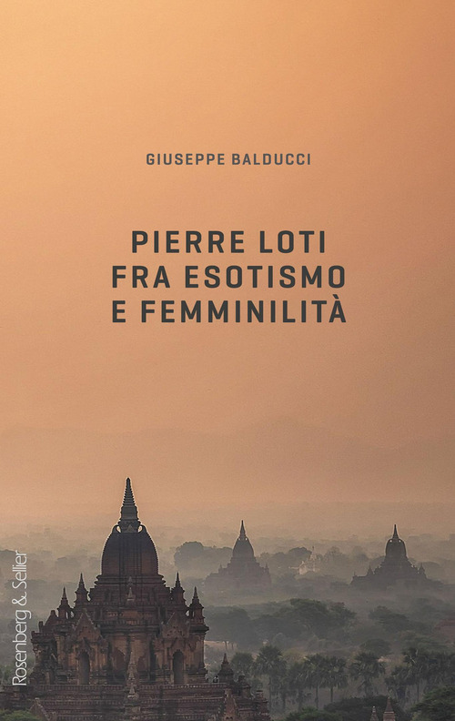 Pierre Loti fra esotismo e femminilità