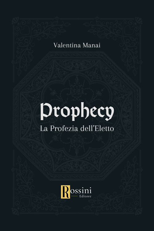 Prophecy. La profezia dell'eletto