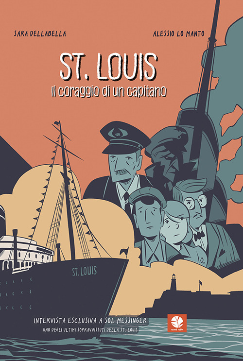St. Louis. Il coraggio di un capitano