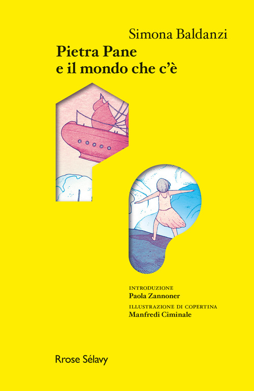 Pietra Pane e il mondo che c'è