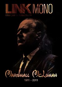 Link. Idee per la televisione. Mono. &laquo;Marshall McLuhan&raquo;