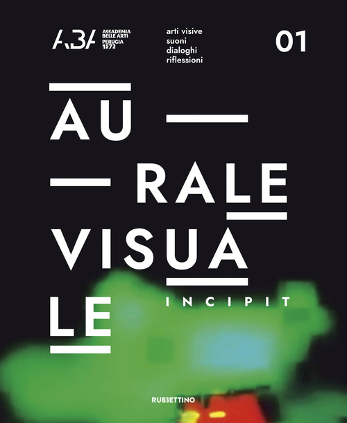 AuraleVisuale. Incipi