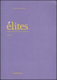 Élites. L'ordine della diversità e del molteplice (2004)