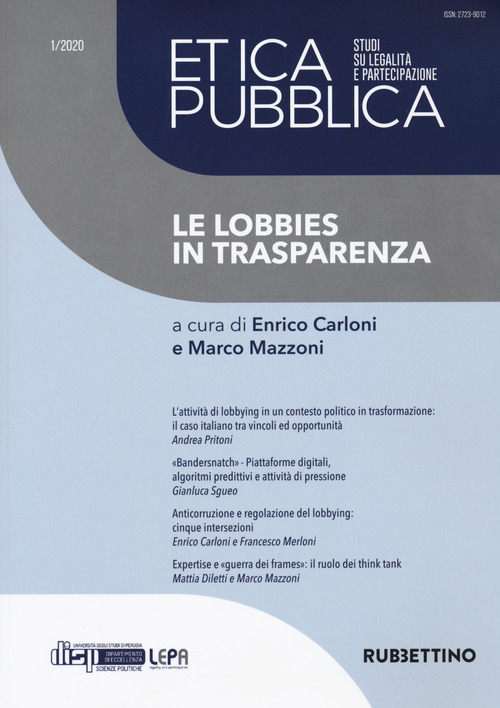 Etica pubblica. Studi su legalità e partecipazione