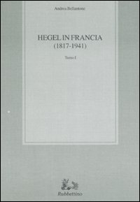 Hegel in Francia (1817-1941) vol. 1-2