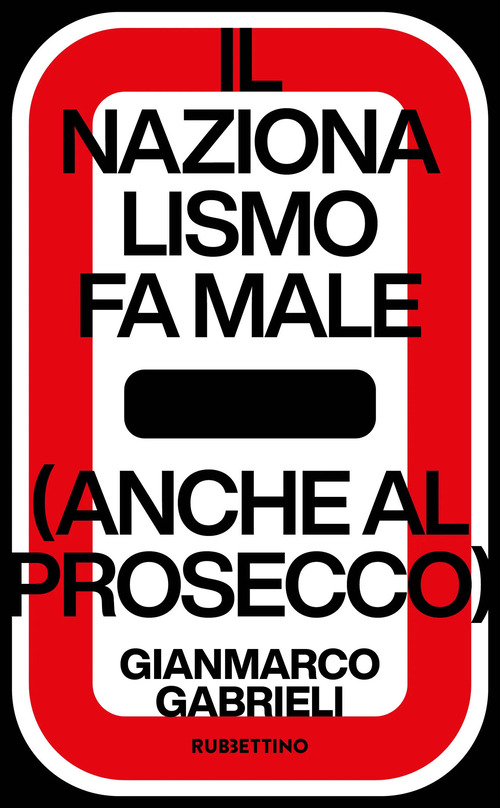 Il nazionalismo fa male (anche al prosecco)